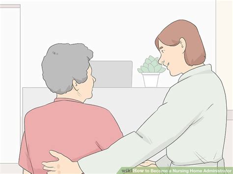 3 Easy Ways To Become A Nursing Home Administrator Wikihow Life