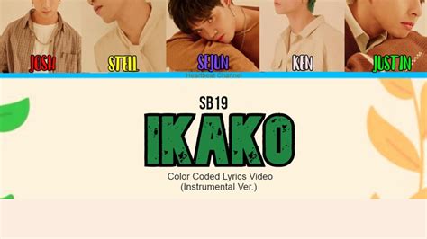 Sb19 Ikako Color Coded Lyrics Karaokeinstrumental Youtube