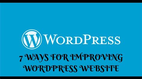 Ways For Improving Wordpress Website Article Glbrain Com