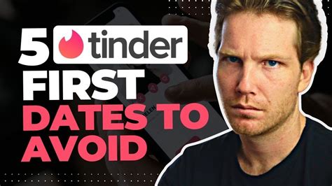 5 Tinder First Dates To Avoid That Everyone Goes On Youtube