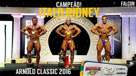 campeão do arnold classic brasil 2016 até 100kg Ítalo ridney youtube
