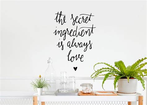 The Secret Ingredient Is Always Love Kitchen Quote Phrase Wall Etsy
