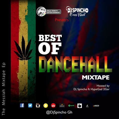 Best Of Dancehall Mixtape Produced By Dj Spincho Ft Hypegad 2gar By Dj