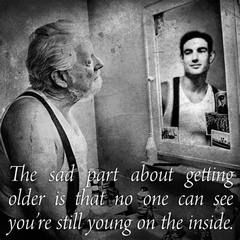 pin by renie brandow on age in 2020 getting older quotes older quotes aging quotes