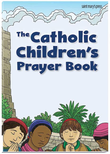 The Catholic Childrens Prayer Book Childrens Prayer Books Pleroma