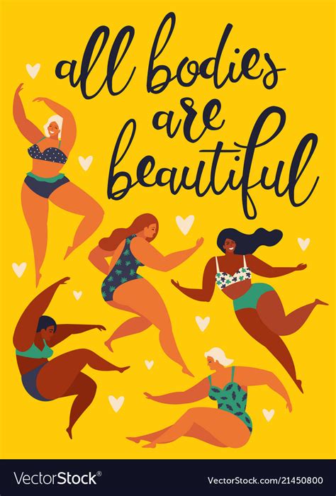 All Bodies Are Beautiful Body Positive Happy Vector Image