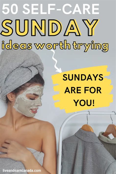 50 Self Care Sunday Ideas You Can Do To Have A Better Week