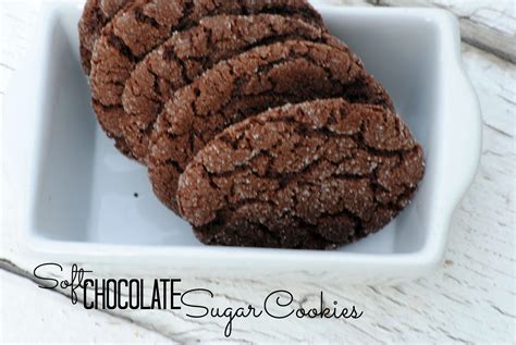 The Farm Girl Recipes Soft Chocolate Sugar Cookies
