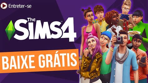 The Sims 4 GrÁtis Como Baixar E Instalar O Jogo De GraÇa Youtube