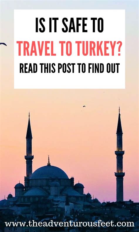 Is It Safe To Travel To Turkey Now The Adventurous Feet Turkey