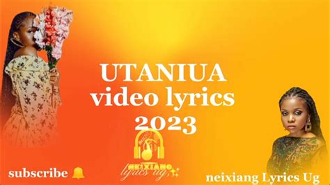 Utaniua Zuchu Lyrics 2023 Zuchu New Song Youtube