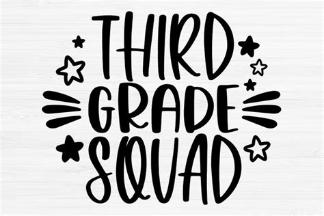 Third Grade Squad Svg Teacher Svg Back To School Svg