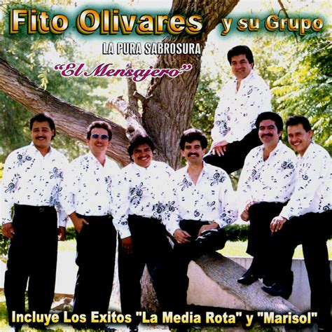 La Media Rota A Song By Fito Olivares Y Su Grupo On Spotify