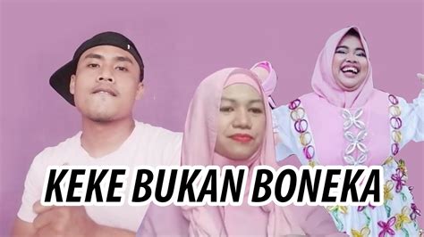 Keke Bukan Boneka Kekeyi Cover By Mirwan Choky And Noorma Fitriana