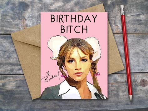 Britney Spears Birthday Card Printable Its Your Birthday Etsy