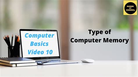 Different Types Of Computer Memorycomputer Basics