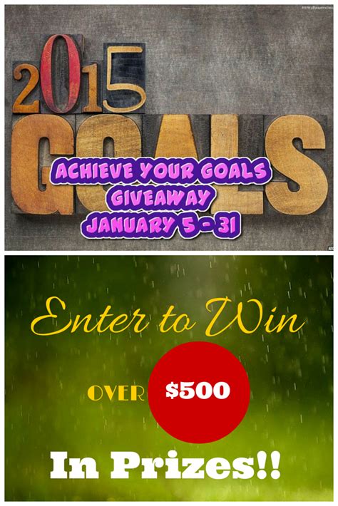 Launched 152015 Achieve Your Goals Giveaway Ends 131 Over 500 In