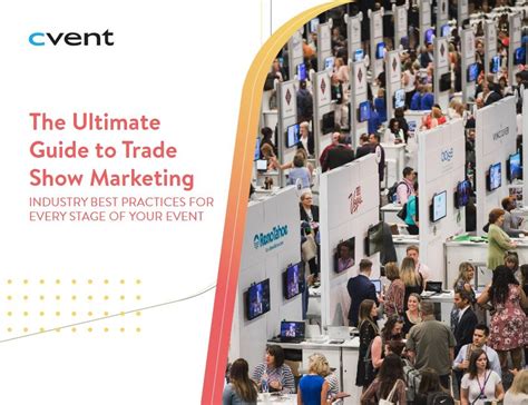 The Ultimate Guide To Trade Show Marketing Cvent