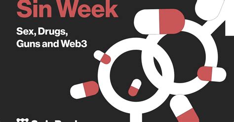introducing sin week sex drugs guns and web3 trendradars