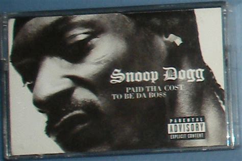 Snoop Dogg Paid Tha Cost To Be Da Bo 2002 Cassette Discogs