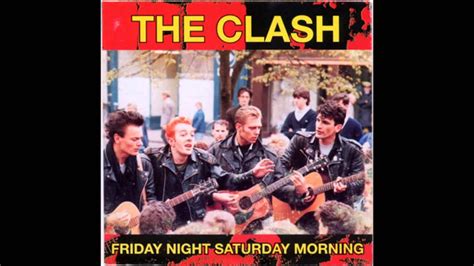 the clash jimmy jazz live friday night saturday morning youtube