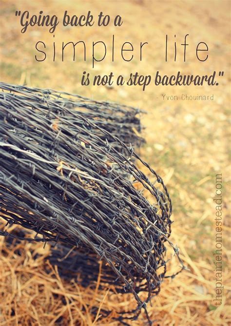 Pin By Sharon Collins On Minimalism Country Life Quotes