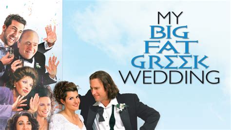 My Big Fat Greek Wedding 2002 HBO Max Flixable