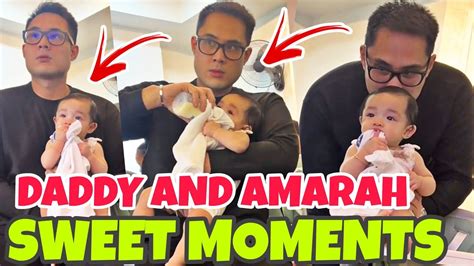 Baby Amarah Update Grabe Yung Mga Quality Moments Nilang Mag Ama Din