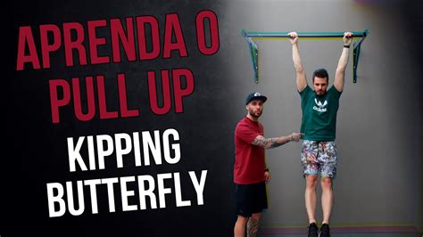 TÉcnicas E Dicas Pull Up Kipping Pull Up E Butterfly Pull Up Youtube
