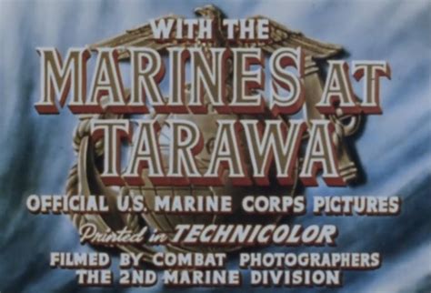 With The Marines At Tarawa Hit Theaters March 2nd 1944 Sundays Oscar Broadcast Marks The 70th