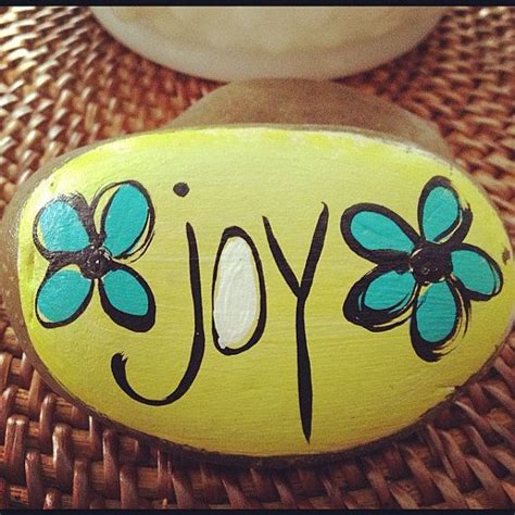 Joy Painted On Rock Joy Joy And Happiness Arts And