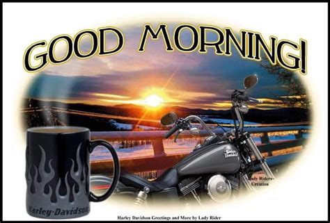 Good Morning Images Good Morning Quotes Morning Sayings Harley Davidson Quotes Biker Quotes