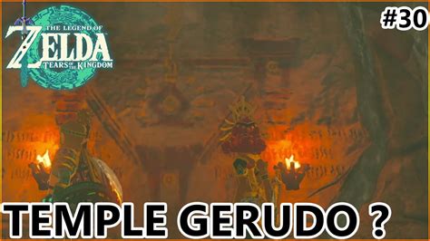 Temple Gerudo Zelda Tears Of The Kingdom 30 Youtube