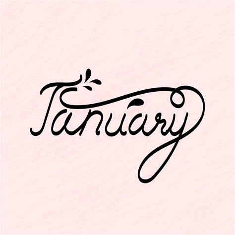 January Calligraphy Hand Lettering Designfloral Flower Calligraphy