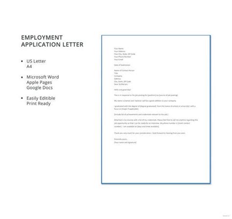 Next you will compare those to your skills and experiences on your having these points of interest that correlate to the job will help you provide the most important information in your cover letter quickly and effectively. Employment Application Letters - 8+ Free Word, PDF Format ...