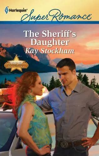 The Sheriffs Daughter By Stockham Kay 434 Picclick