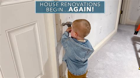 House Renovations Begin Again Youtube