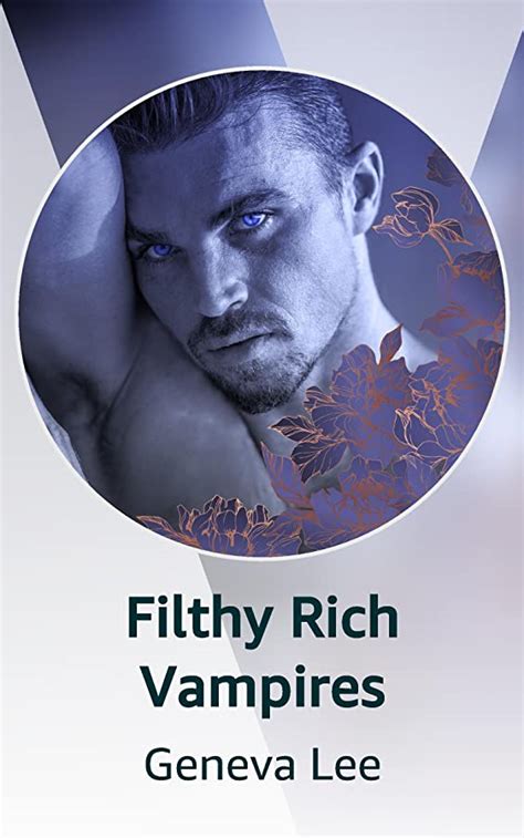 Filthy Rich Vampires Kindle Vella