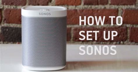 How To Setup A New Sonos Speaker Truegossiper
