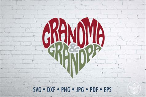 Grandma And Grandpa Word Art Heart Shape Svg Dxf Eps Png  By Prettydd