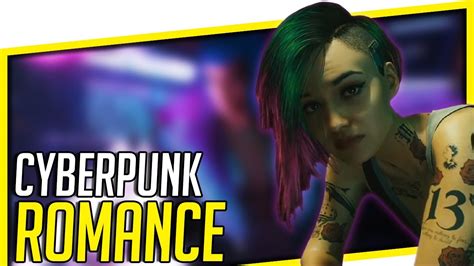 Cyberpunk 2077 Romance How Will Cyberpunk Romance Options Work Youtube