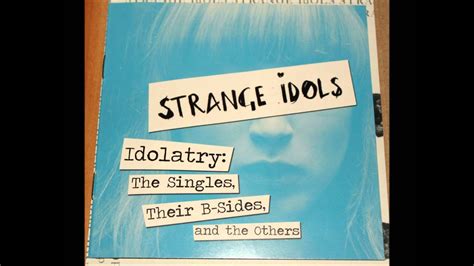 strange idols she s out looking for love 2012 audio youtube