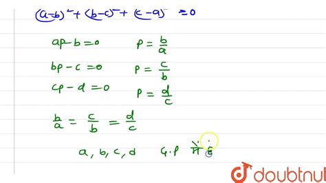 यदि A B Cd तथा P विभिन्न वास्तविक संख्याएं इस प्रकार हैं कि A2