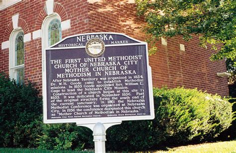 Nebraska Historical Marker The First Methodist Church Of Nebraska E