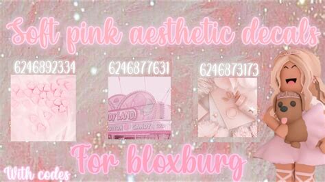 Soft Girl Aesthetic Decals With Codes For Bloxburg Pink Decals