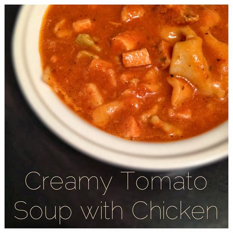 Creamy Tomato Soup With Chicken