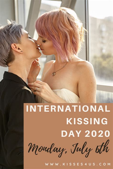 Have Fun Celebrating Kissing Day On Monday July 6th With Kisses 4 Us
