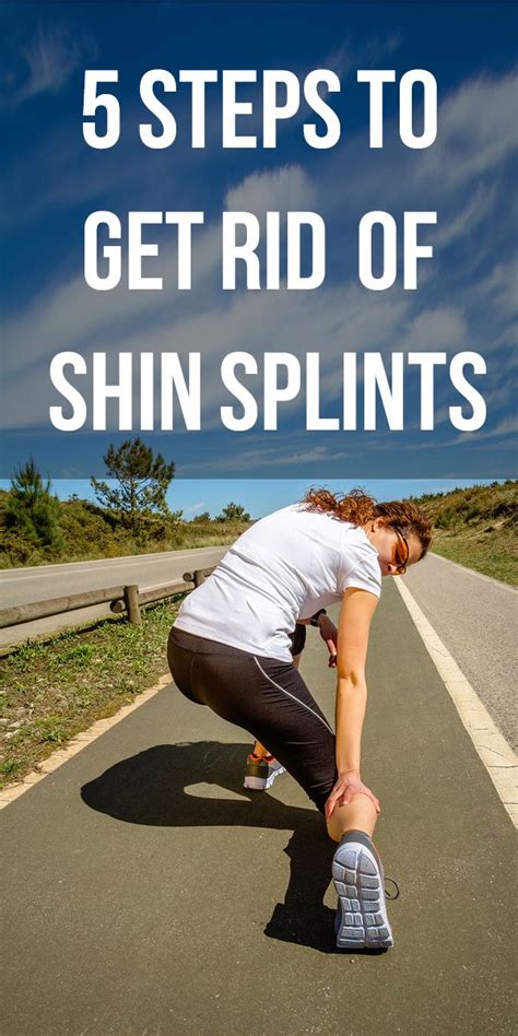 How To Get Rid Of Shin Splints Running Workouts Exercise Running