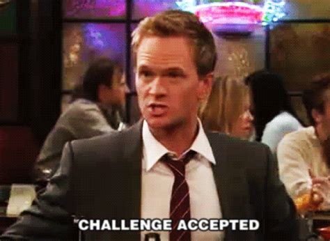 Challenge Accepted Barney GIFs Get The Best GIF On GIPHY