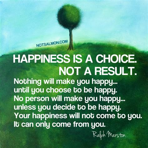 Happiness Is A Choice Quotes And Sayings To Help You Choose Joy Gone App